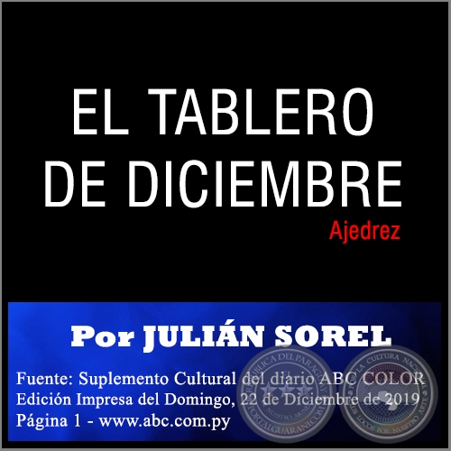 EL TABLERO DE DICIEMBRE - Por JULIÁN SOREL - Domingo, 22 de Diciembre de 2019